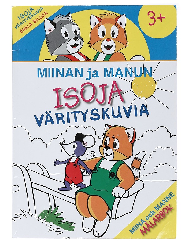 Miinan ja Manun - Isoja Värityskuvia - Tietokirjat - 10105418513 - 0