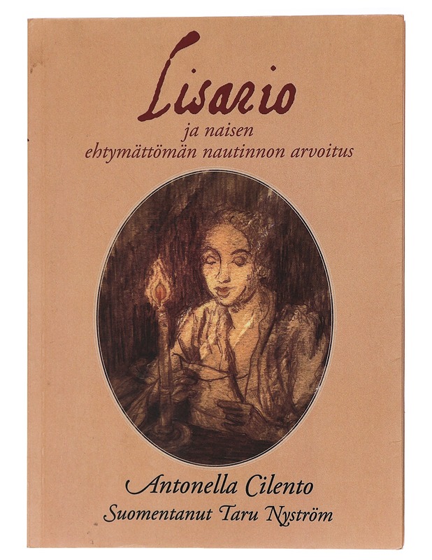 Lisario ja naisen ehtymättömän nautinnon arvoitus - Cilento, Antonella - Romaanit ja novellit - 10105418561 - 0