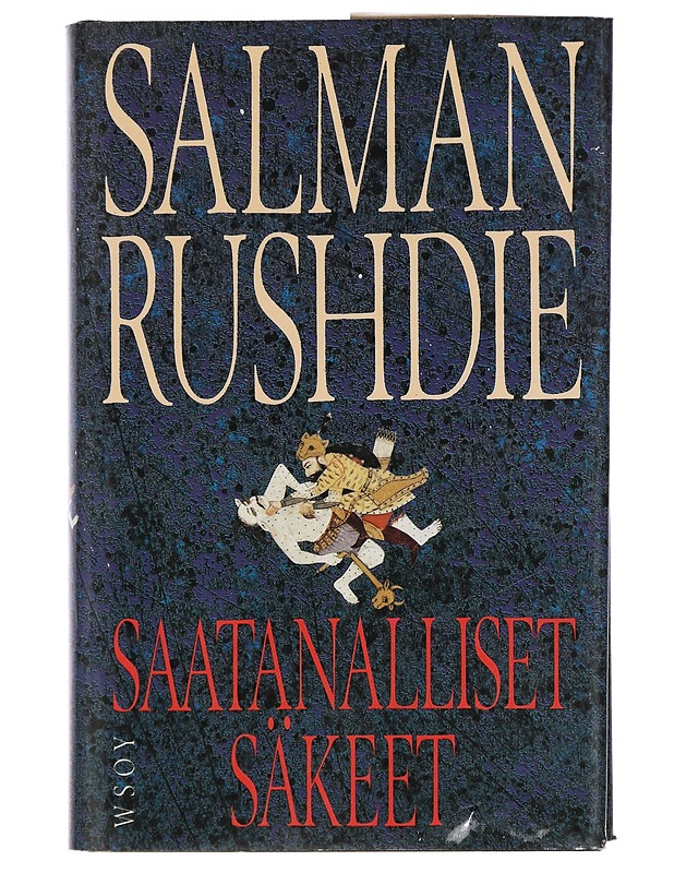 Saatanalliset säkeet - Rushdie, Salman - Romaanit ja novellit - 10105418624 - 0
