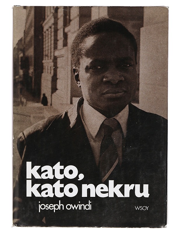 KATO, KATO NEKRU - OWINDI, JOSEPH WANDERA - Romaanit ja novellit - 10105418625 - 0