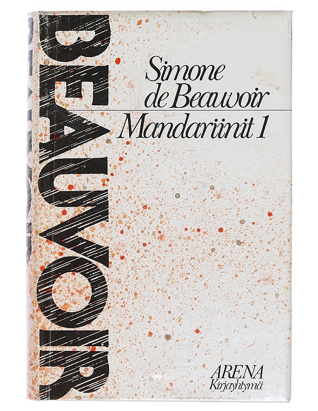 Mandariinit. 1 - Beauvoir, Simone de - Romaanit ja novellit - 10105418630 - 0