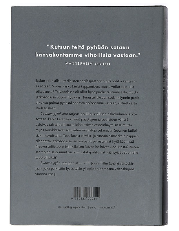 Suomen pyhä sota : papit jatkosodan julistajina - Jouni Tilli - Tietokirjat - 10105418631 - 1