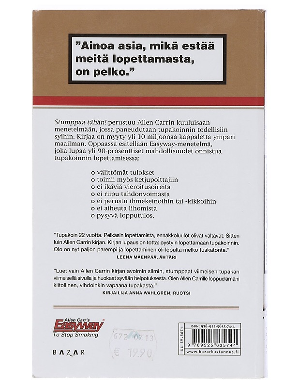Stumppaa tähän! : helppo tapa lopettaa tupakointi - Carr, Allen - Tietokirjat ja oppaat - 10105418638 - 1
