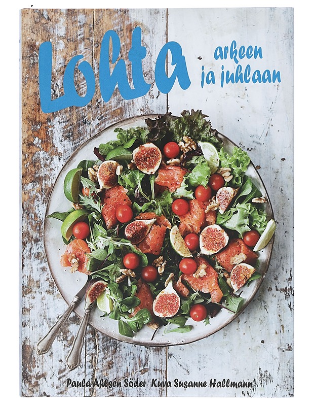 Lohta arkeen ja juhlaan - Ahlsén Söder, Paula - Kirja lahjaksi - 10105418646 - 0