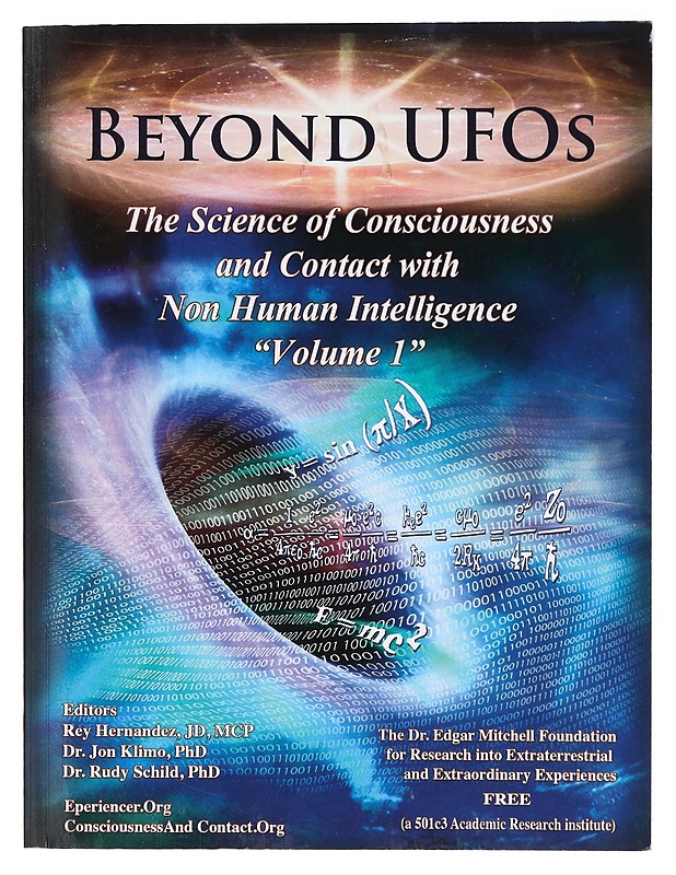 Beyond UFOs: The Science of Consciousness & Contact with Non Human Intelligence - Reinerio Hernandez J.D.  - Tietokirjat - 10105418651 - 0