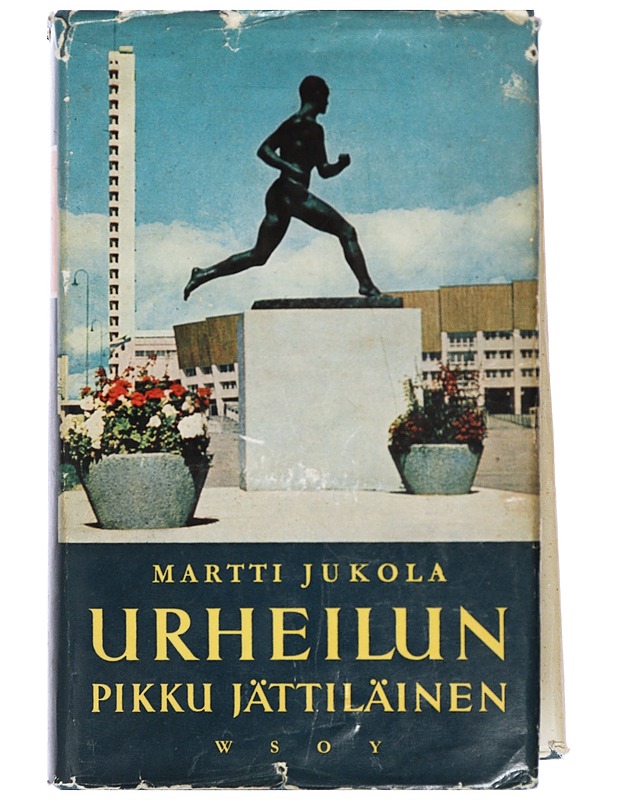 Urheilun Pikkujättiläinen - Martti Jukola, Reino Hirviseppä - Tietokirjat ja oppaat - 10105418659 - 0