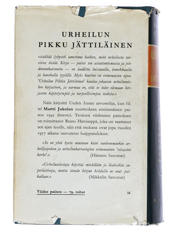 Urheilun Pikkujättiläinen - Martti Jukola, Reino Hirviseppä - Tietokirjat ja oppaat - 10105418659 - 1