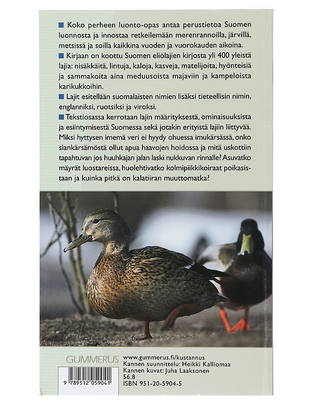 Koko perheen luonto-opas : nisäkkäät, linnut, kalat, hyönteiset, kasvit - Laaksonen, Juha - Harrastekirjat - 10105418711 - 1