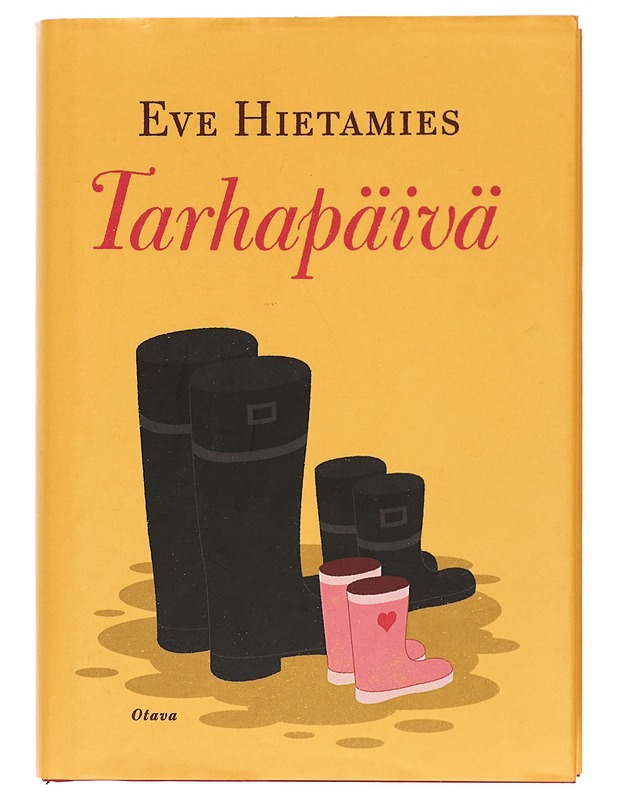 Tarhapäivä - Eve Hietamies - Romaanit ja novellit - 10105418749 - 0