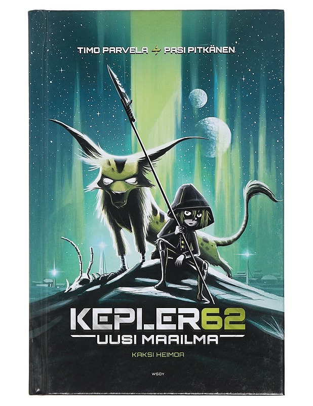 Kepler62 : uusi maailma. [1], Kaksi heimoa - Parvela, Timo - Lastenkirjat - 10105418757 - 1