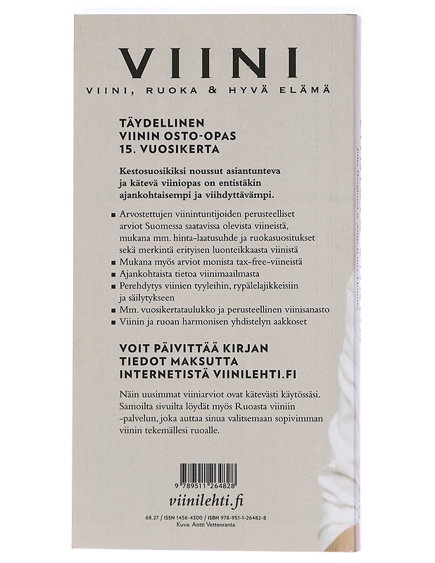 Viinistä viiniin 2013 : Viini-lehden vuosikirja - Berglund, Juha - Tietokirjat ja oppaat - 10105418792 - 1