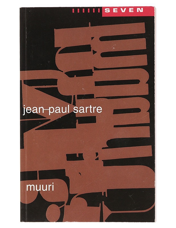 Muuri - Sartre, Jean-Paul - Romaanit ja novellit - 10105418796 - 0