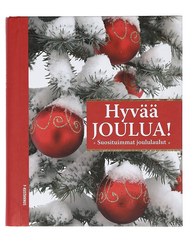 Hyvää Joulua! : Suosituimmat joululaulut - Kari, Virpi - Joulukirjat - 10105418846 - 0