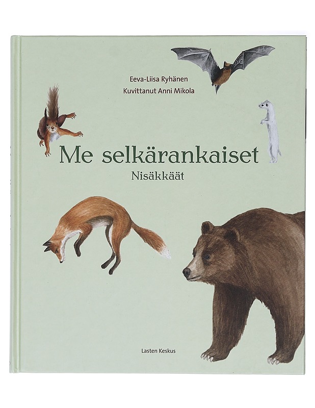 Me selkärankaiset : nisäkkäät - Ryhänen, Eeva-Liisa - Lastenkirjat - 10105418855 - 0