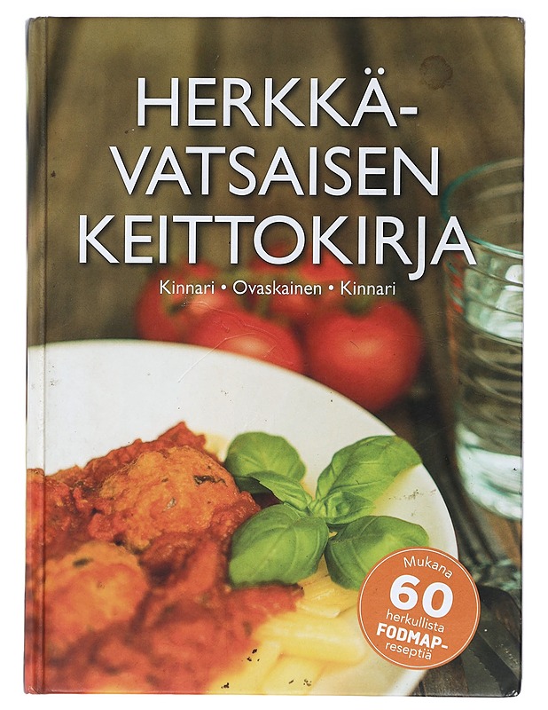 Herkkävatsaisen Keittokirja - Kinnari, Minna - Ruokakirjat - 10105418869 - 0