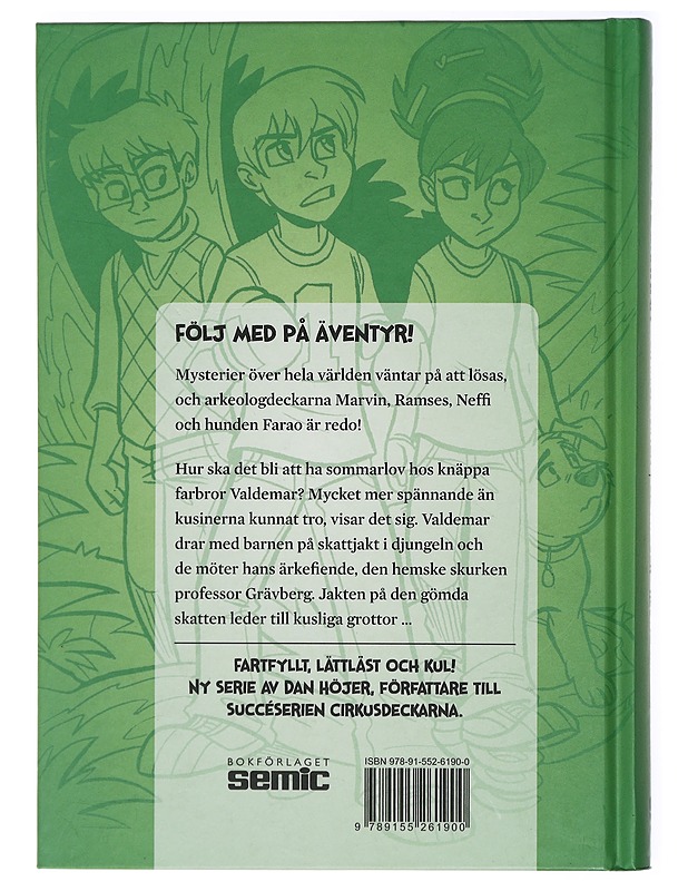 Arkeologdeckarna och inkaskatten - Höjer, Dan - Romaanit ja novellit - 10105418879 - 1