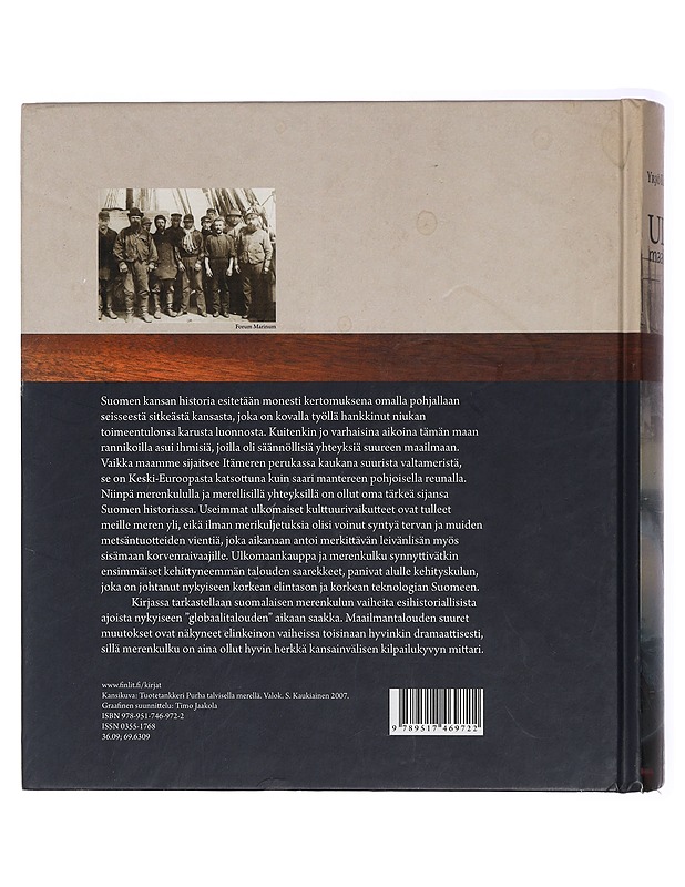 Ulos Maailmaan! : Suomalaisen merenkulun historia - Yrjö Kaukiainen - Historiakirjat - 10105418878 - 1