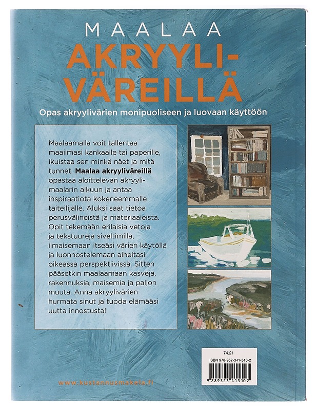 Maalaa Akryyliväreillä - Little, Blakely - Tietokirjat ja oppaat - 10105418893 - 1