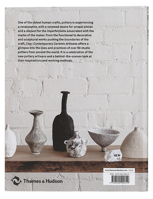 Clay: Contemporary Ceramic Artisans - Harrastekirjat - 10105418939 - 1