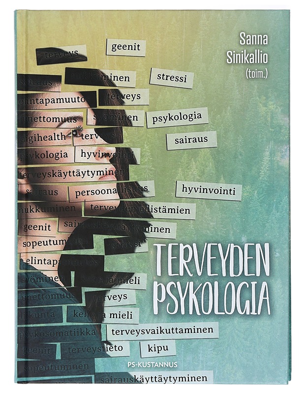 Terveyden Psykologia - Ek, Ellen - Tietokirjat ja oppaat - 10105418996 - 0