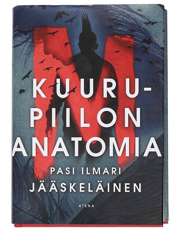 Kuurupiilon Anatomia - Pasi Ilmari Jääskeläinen - Romaanit ja novellit - 10105419004 - 0