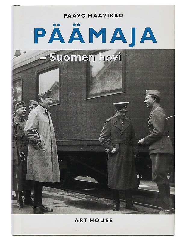 Päämaja - Suomen hovi - Paavo Haavikko - Historiakirjat - 10105419073 - 0