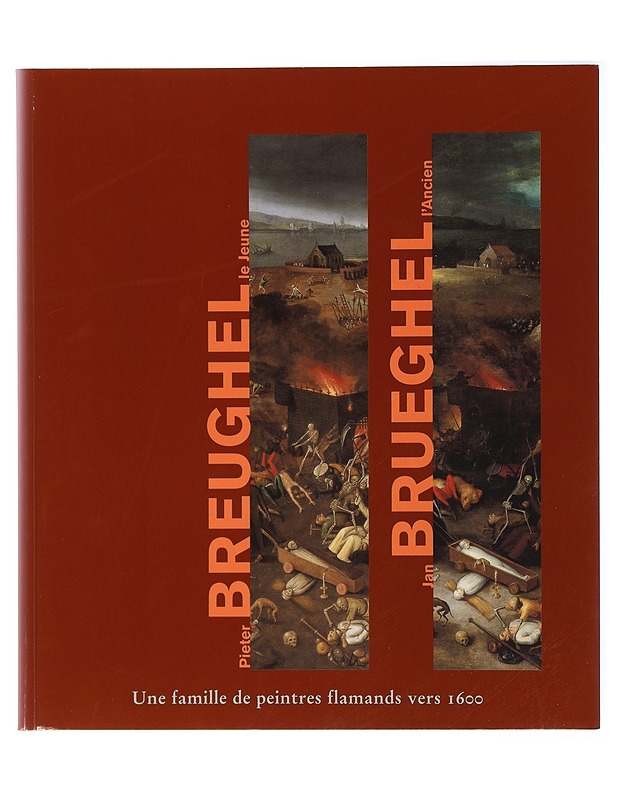 Breughel - Brueghel -Une famille de peintres flamands vers 1600 - Taide- ja kulttuurikirjat - 10105419079 - 0
