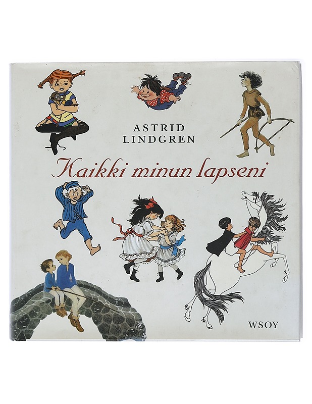 Kaikki minun lapseni - Lindgren, Astrid - Lastenkirjat - 10105419127 - 0