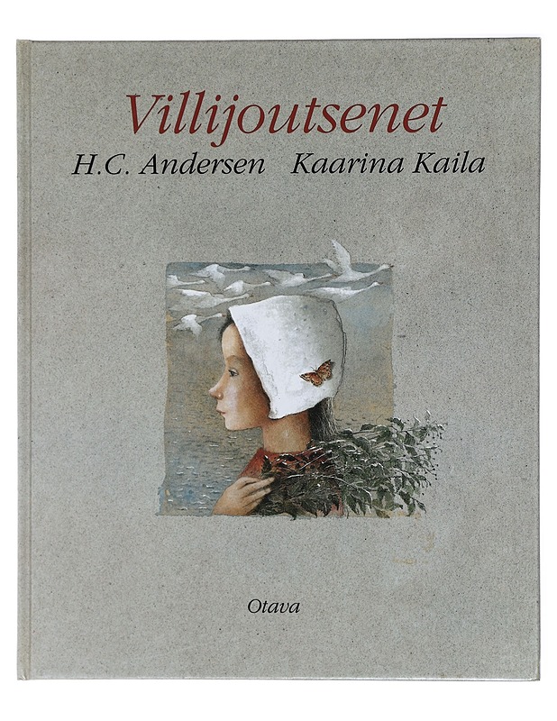 Villijoutsenet - Andersen, H. C. - Lastenkirjat - 10105419172 - 0