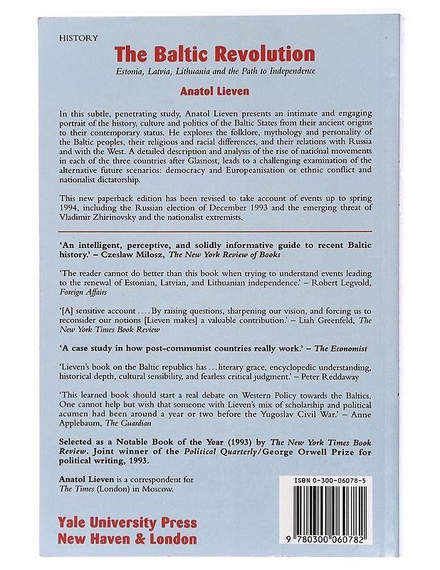 The Baltic Revolution- Lieven, Anatol - Historiakirjat - 10105419179 - 1