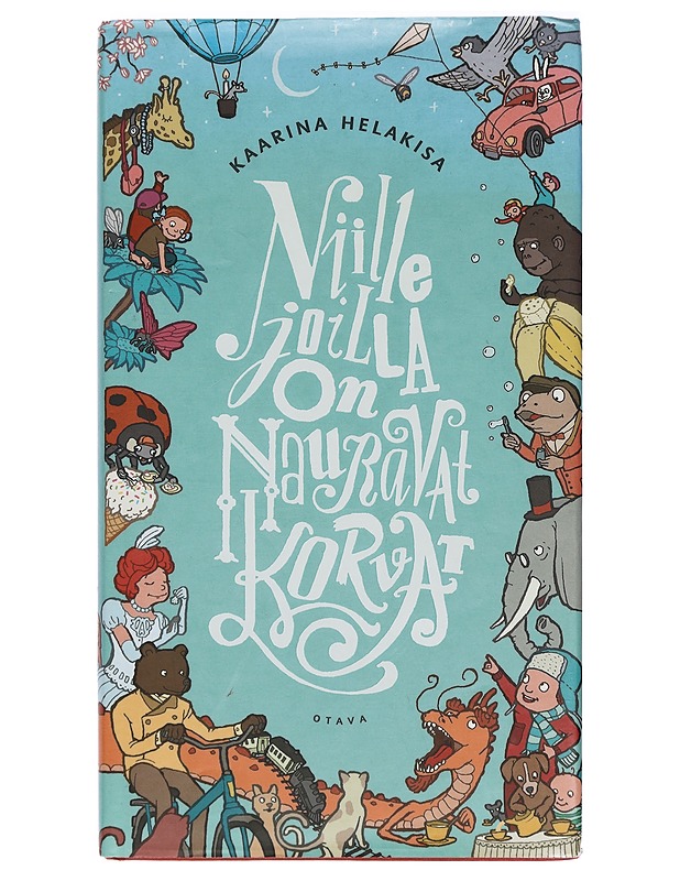 Niille joilla on nauravat korvat : valitut runot - Helakisa, Kaarina - Lastenkirjat - 10105419228 - 0