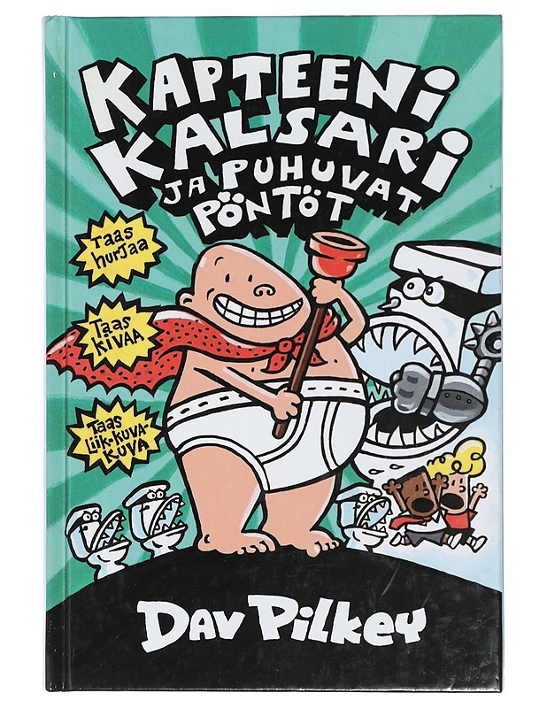 Kapteeni Kalsari ja puhuvat pöntöt - Pilkey, Dav - Lastenkirjat - 10105419243 - 0