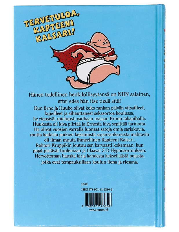 Kapteeni Kalsari seikkailee - Pilkey, Dav - Lastenkirjat - 10105419252 - 1