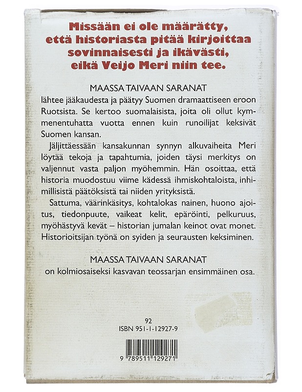 Maassa taivaan saranat : suomalaisten historia vuoteen 1814 - Meri, Veijo - Historiakirjat - 10105419261 - 1