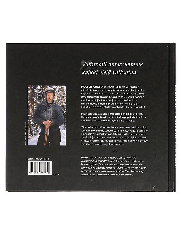 Luonnon puolesta : ympäristönsuojelun oppi-isän testamentti - Suominen, Teuvo - Historiakirjat - 10105419269 - 1