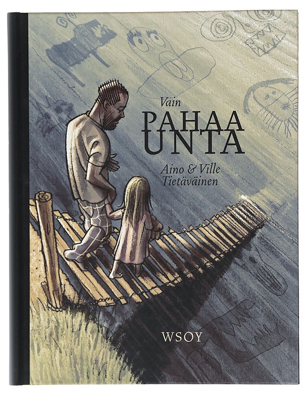 Vain pahaa unta - Tietäväinen, Aino - Sarjakuvat - 10105419292 - 0