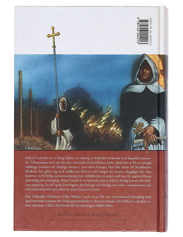 Mikael Ludenfot : hans ungdoms öden och äventyr i många länder intill år 1527, sanningsenligt framställda av honom själv i tio böcker - Waltari, Mika - Romaanit ja novellit - 10105419309 - 1