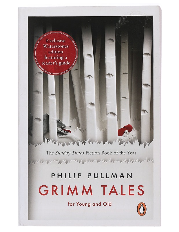 Grimm tales : for young and old - Pullman, Philip - Lastenkirjat - 10105419339 - 0