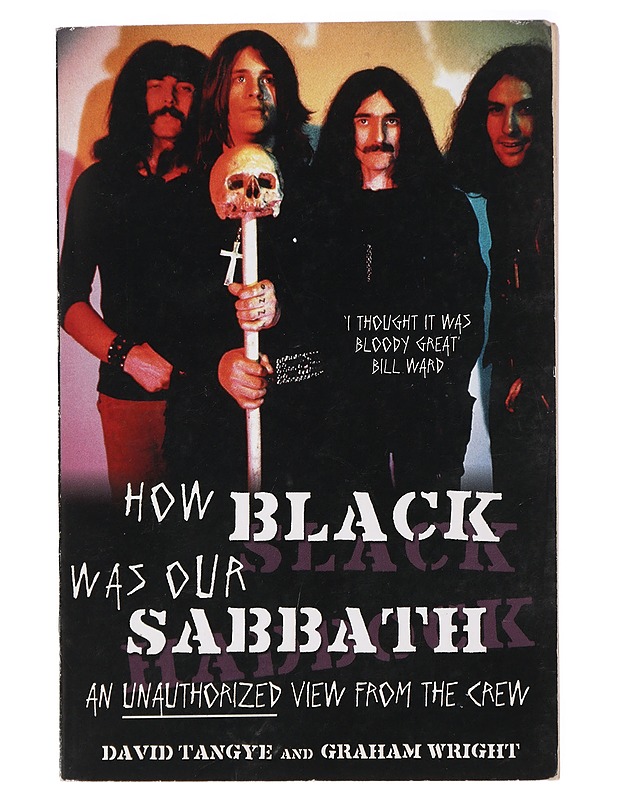 How Black Was Our Sabbath : An Unauthorized View from the Crew - Tangye, David - Musiikki- ja elokuvakirjat - 10105419346 - 0