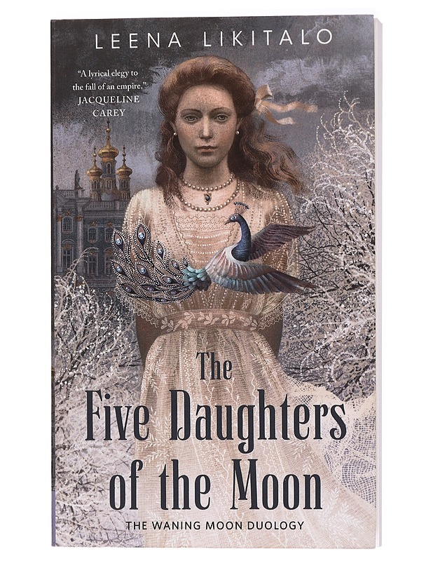 The five daughters of the moon - Likitalo, Leena - Fantasia- ja scifi - 10105419347 - 0