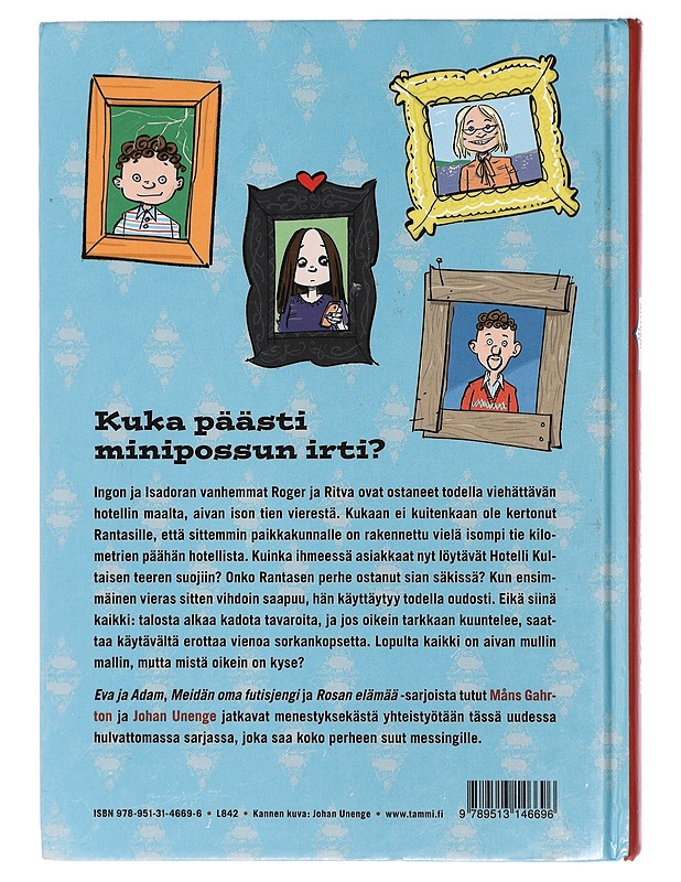 Hotelli Kultainen Mysteeri : Salaperäinen vieras - Gahrton, Måns - Lastenkirjat - 10105419352 - 1