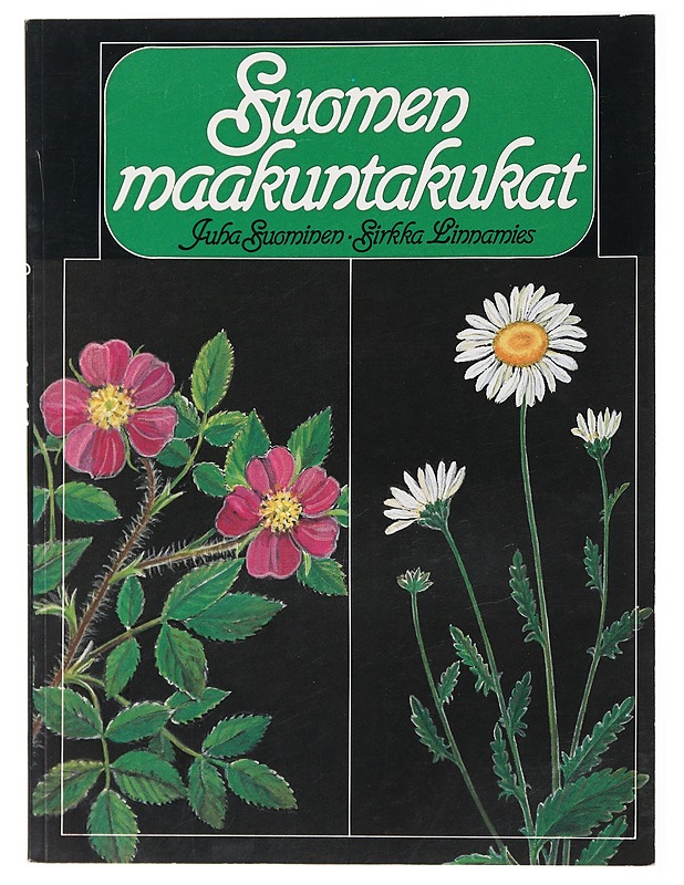 Suomen maakuntakukat - Suominen, Juha - Harrastekirjat - 10105419364 - 0