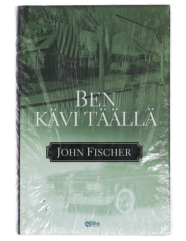 Ben kävi täällä - Fischer, John - Romaanit ja novellit - 10105419426 - 0