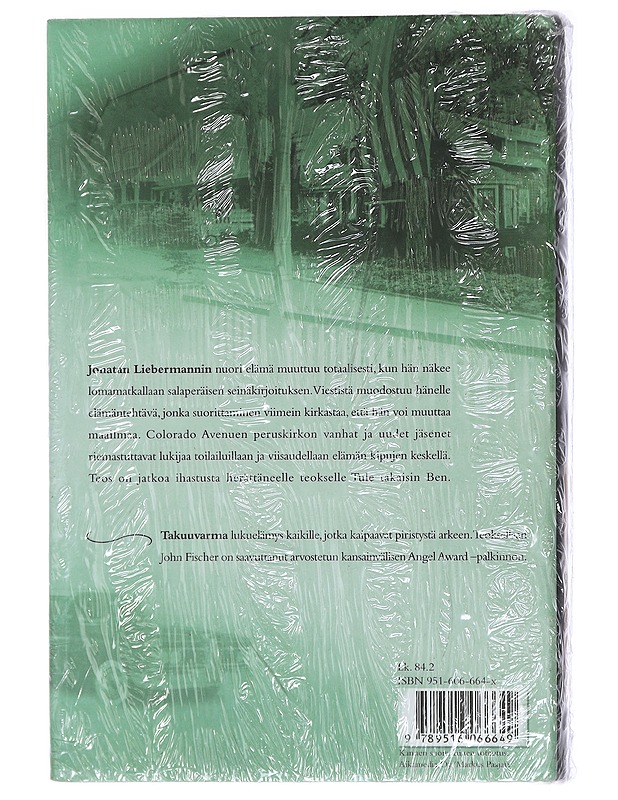 Ben kävi täällä - Fischer, John - Romaanit ja novellit - 10105419426 - 1