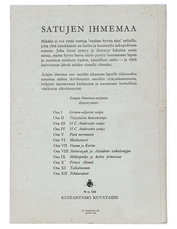 Mökinpoika ja kolme prinsessaa : ruotsalaisia kansansatuja - Astrid Österling - Lastenkirjat - 10105419433 - 1