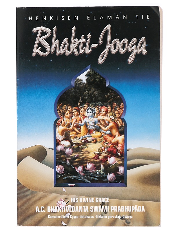  Bhakti-jooga: Henkisen elämän tie  - Kaunokirjallisuus - 10105419458 - 0