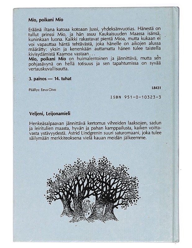 Mio, poikani Mio - Lindgren, Astrid - Lastenkirjat - 10105419475 - 1