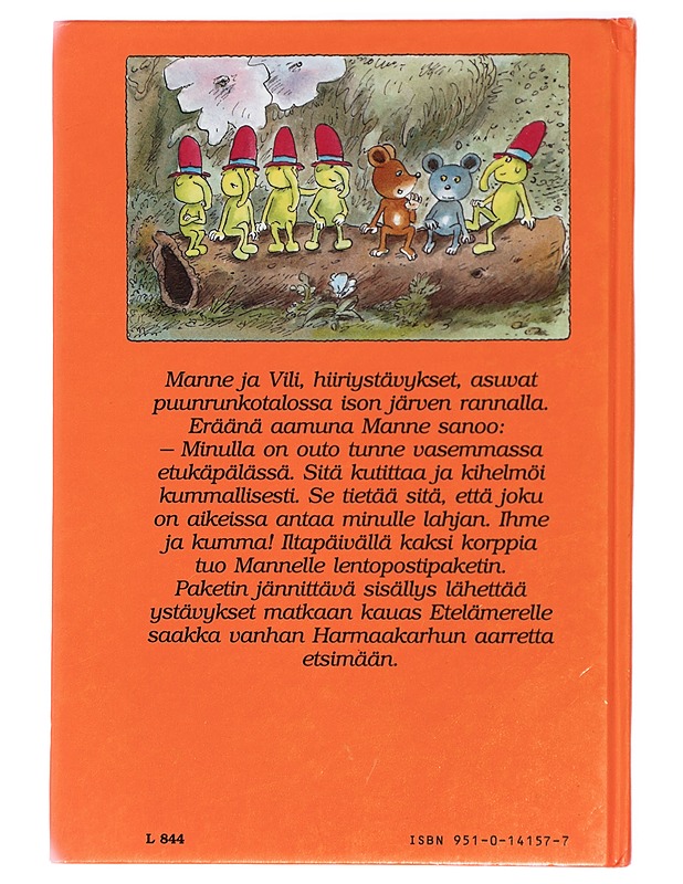 Karhun aarre : Manne-hiiren ja sen hiiriystävän Vilin seikkailu - Moser, Erwin - Lastenkirjat - 10105419527 - 1