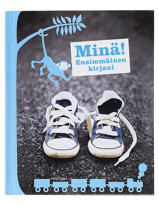 Minä! Ensimmäinen kirjani (sininen kansi) - Nemo (kustantamo) - Tietokirjat ja oppaat - 10105419553 - 0