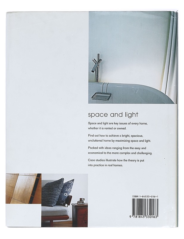 Space and light : how to maximize the potential of your home - Sorrell, Katherine - Sisustuskirjat - 10105419558 - 1